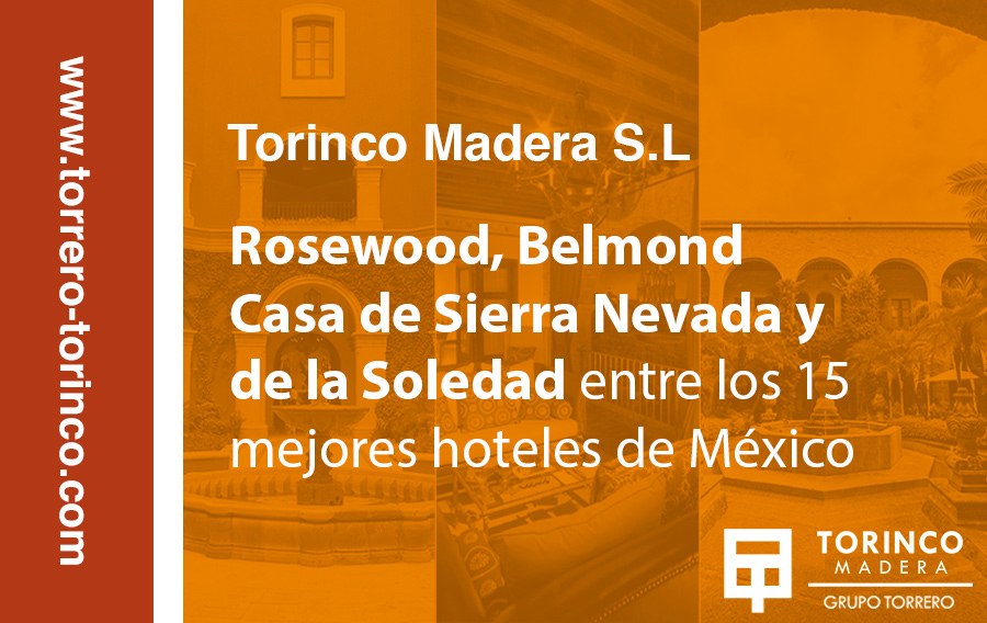 Rosewood, Belmond Casa de Sierra Nevada y de la Soledad entre los 15 mejores hoteles de México