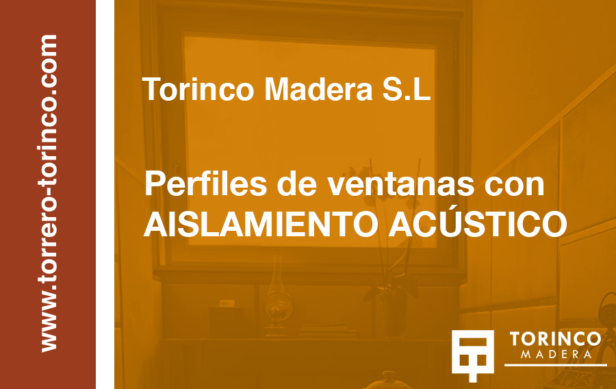 ¿Cuáles son los tipos de ventanas con aislamiento acústico?